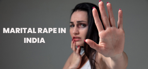 Marital rape in India - a brief overview