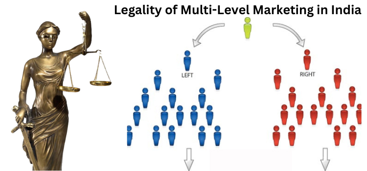 Legality of Multi-Level Marketing in India