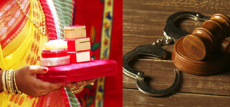 Punishment for Dowry in India: Punishment & Protection