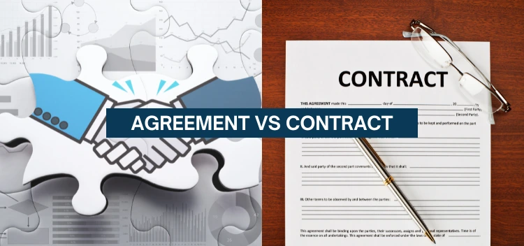 Difference Between Agreement And Contract In India