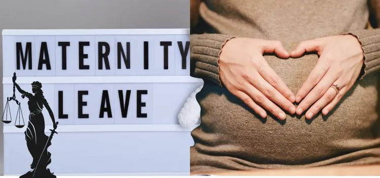 Maternity Leave Laws in India: All You Need to Know
