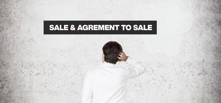 Meaning and Difference Between Sale and Agreement to Sell