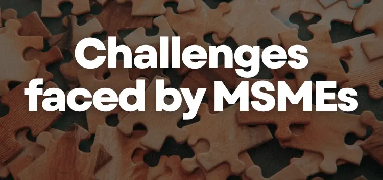 Common Challenges Faced by MSMEs in Insolvency Proceedings and Legal Solutions