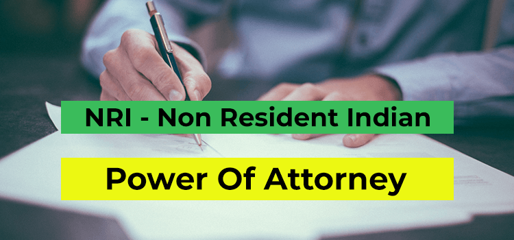 NRI's Power of Attorney to sell in India